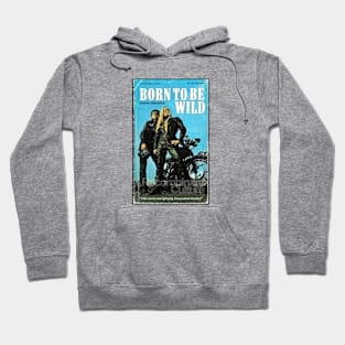 Steppenwolf 'Born To Be Wild' Vintage Hoodie